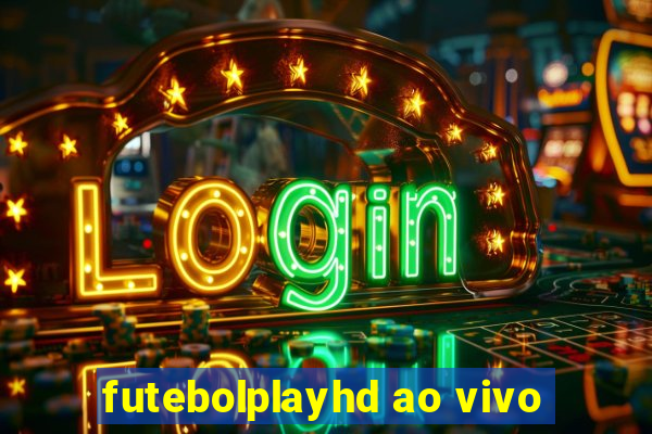futebolplayhd ao vivo